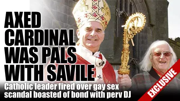 Roman Catholic Satanist Jimmy Savile was a close friend of Cardinal Keith O&rsquo;Brien